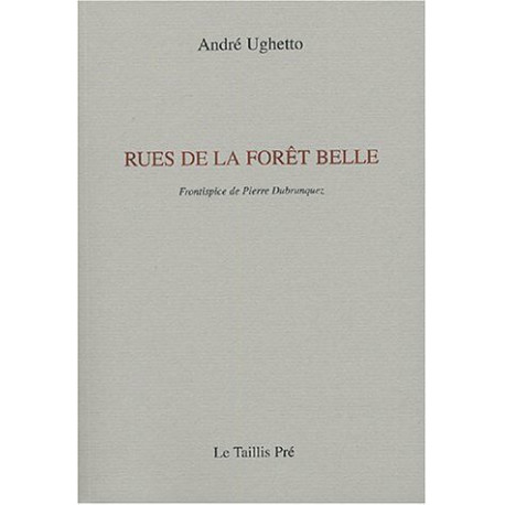 Rue De La Forêt Belle