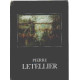 Pierre letellier / 30 ans de peinture