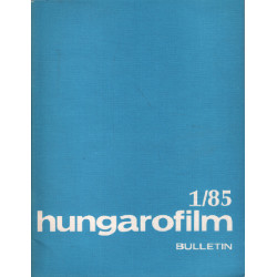 HUNGAROFILM Bulletin 1985 (4 numeros 1-2-3-4-5) (Texte en françcais)