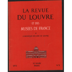 La revue du louvre et des musées de france : 21 année 1971 n° 1