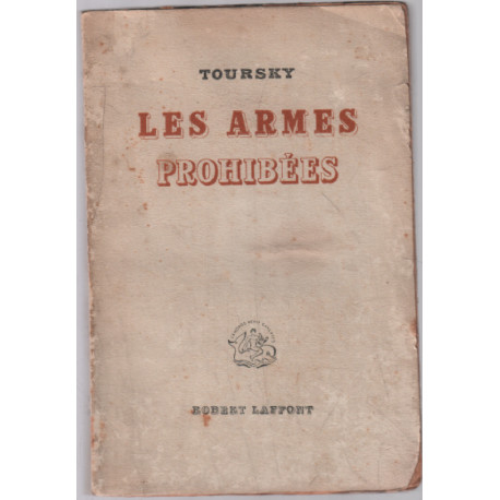 Les armes prohibées