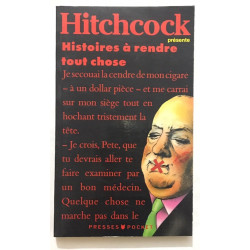 Histoires à vous rendre tout chose