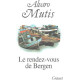 Le rendez-vous de Bergen