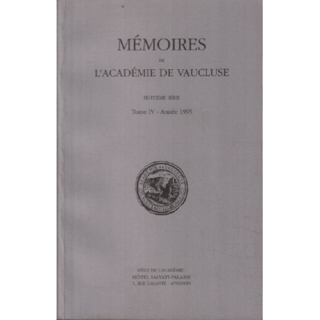 Mémoires de l'académie de Vaucluse / huitième serie / tome 4