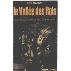 La vallée des rois/ la malediction de toutankhamon