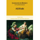 Alcibiade : Ou les dangers de l'ambition