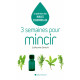 3 Semaines Pour Mincir: Le petit livre des huiles essentielles