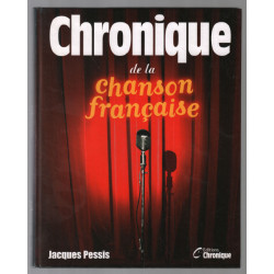 Chronique de la chanson Française (préface de Charles Aznavour)