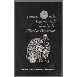 Travaux de la loge numéro 44. Expression des voies spirituelles