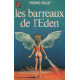 Les barreaux de l'eden