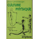 Culture physique / dynamisme santé joie de vivre