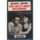 Tant qu'il y aura des hommes