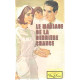 Le mariage de la derniere chance