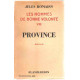 Les hommes de bonne volonte / tome VIII : province