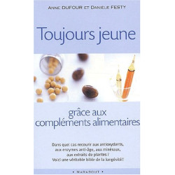 Toujours jeune grâce aux compléments alimentaires