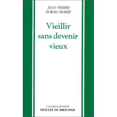 Vieillir sans devenir vieux
