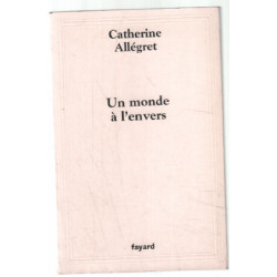 Un monde a l'envers