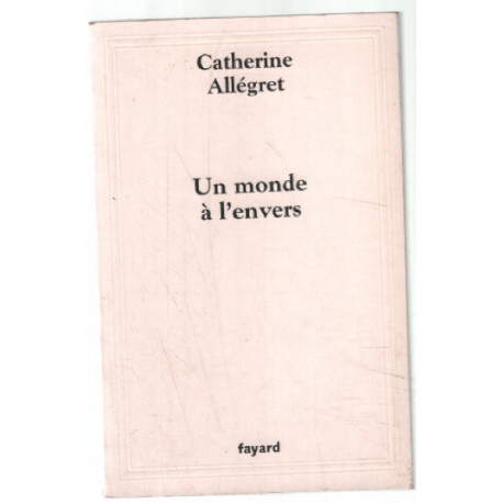 Un monde a l'envers
