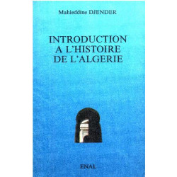 Introduction à l'histoire de l'algerie
