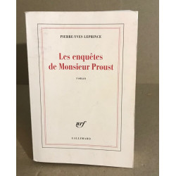 Les enquetes de Monsieur Proust