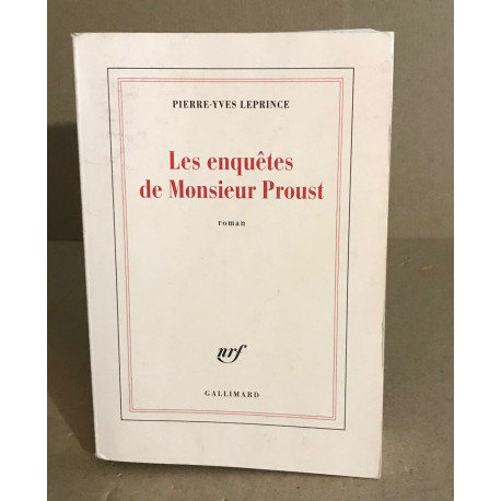 Les enquetes de Monsieur Proust