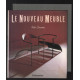 Le nouveau meuble