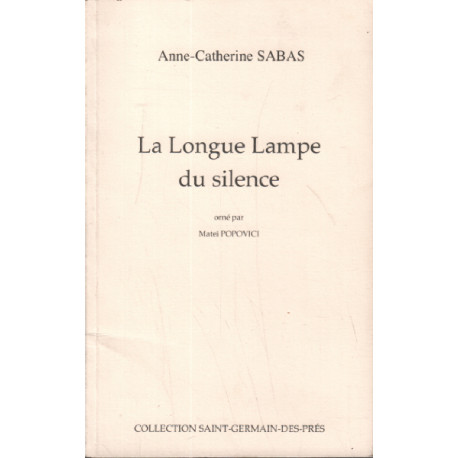 La longue lampe du silence
