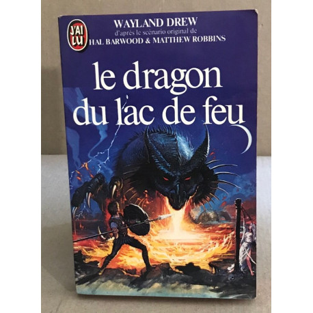 Le dragon du lac de feu