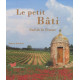 Le petit bâti sud de la France