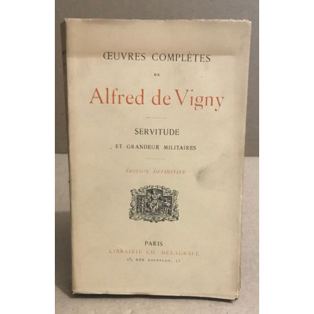 Servitude et grandeur militaires