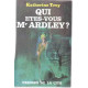 Qui etes vous Mr ardley