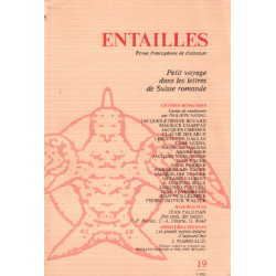 Entailles n° 19 / petit voyage dans les lettres de suisse romande
