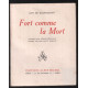 Fort comme la mort (illustrations d'André Brouillet 1956)