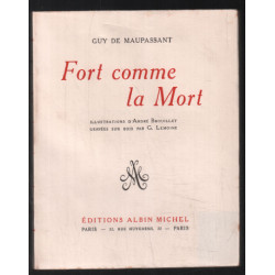 Fort comme la mort (illustrations d'André Brouillet 1956)