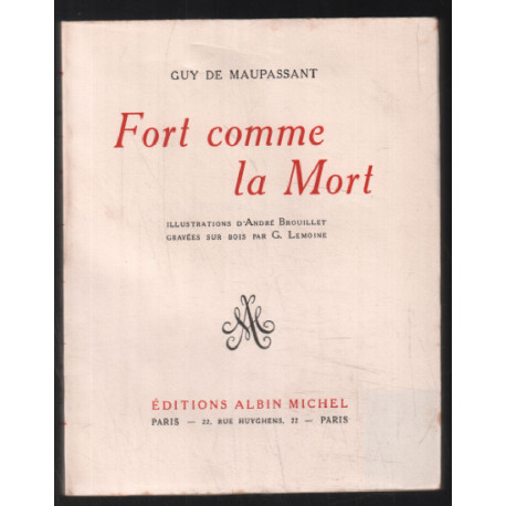 Fort comme la mort (illustrations d'André Brouillet 1956)