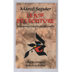 Judaïsme et Ecriture nouvelle