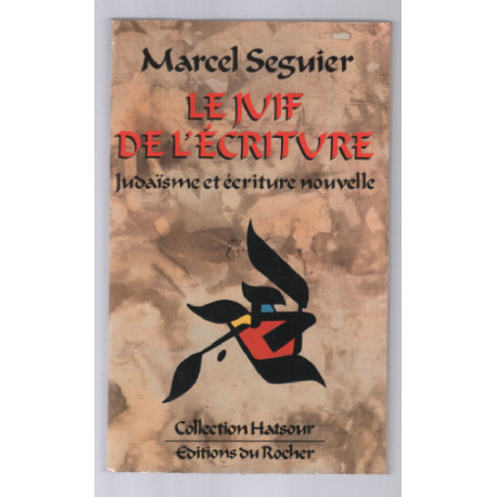 Judaïsme et Ecriture nouvelle
