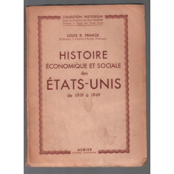 Histoire économique et sociale des Etats Unis (de 1919 à 1949