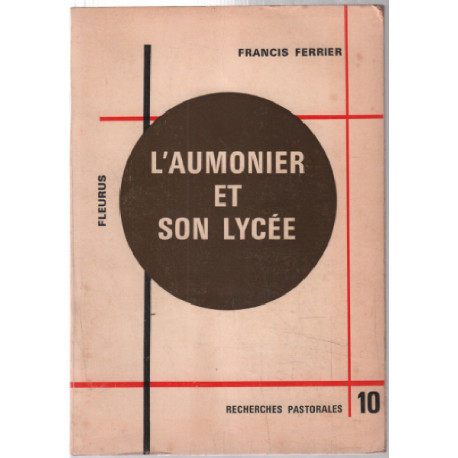 L'aumonier et son lycée