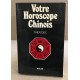 Votre horoscope chinois