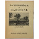 La bibliothèque de l' Arsenal