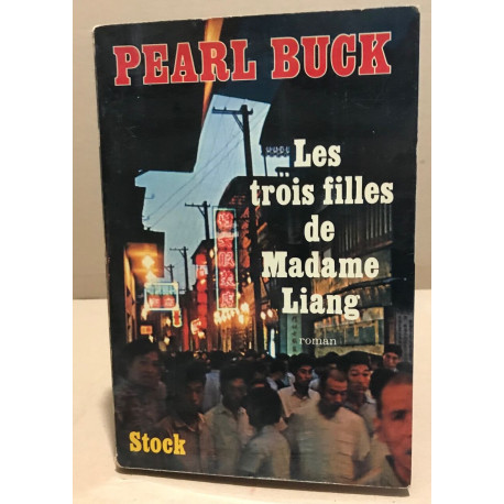 Les trois filles de madame Liang
