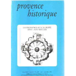 La provence et l'europe XVII° -XIX° siecles