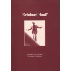 Reinhard hauff / textes et documentation sur l'oeuvre ( selection...