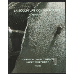 La sculpture contemporaine après 1970