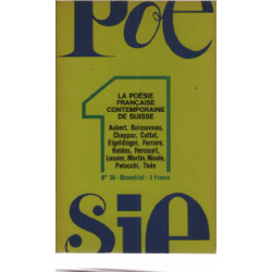 Poésie n° 38 / la poesie française contemporaine de suisse