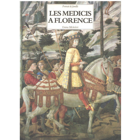 Les Medicis à Florence
