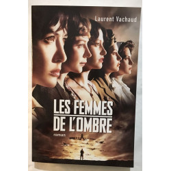 Les Femmes de L'ombre