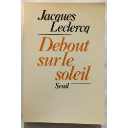 Debout sur le soleil