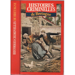 Histoires criminelles de bretagne